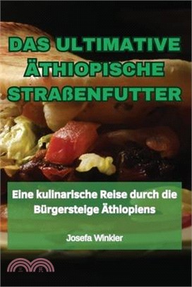 Das Ultimative Äthiopische Straßenfutter