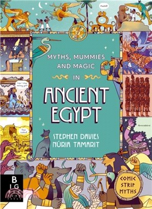 Myths, Mummies and Magic in Ancient Egypt