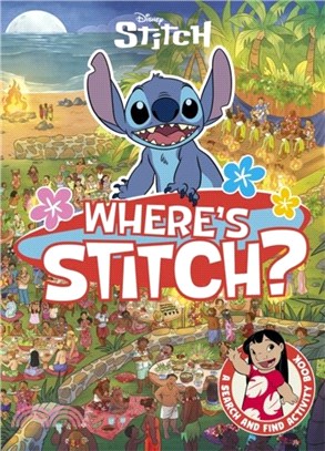 Where's Stitch?：A Disney search-and-find activity book