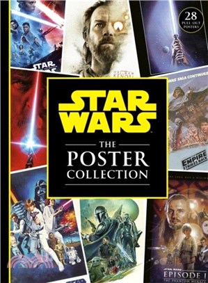 Star Wars: The Poster Collection：includes 28 iconic pull-out posters!