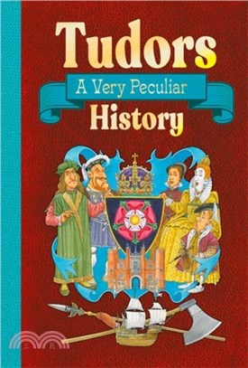 Tudors：A Very Peculiar History