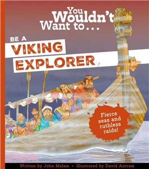 You Wouldn't Want To Be A Viking Explorer!