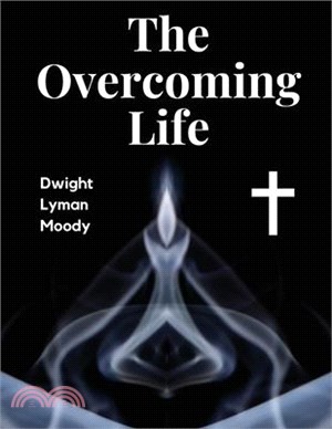 The Overcoming Life