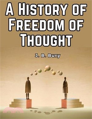 A History of Freedom of Thought