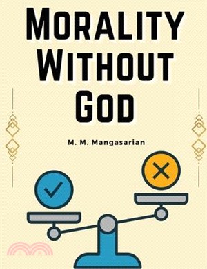 Morality Without God