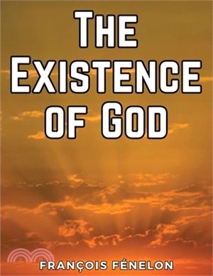 The Existence of God