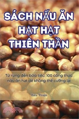 Sách NẤu Ăn HẠt HẠt Thiên ThẦn