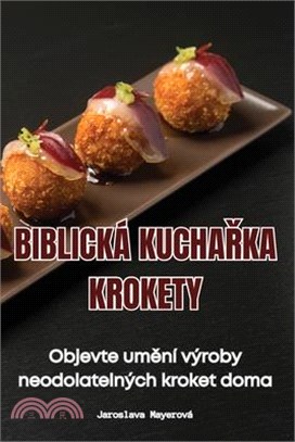 Biblijska Kuharska Knjiga Kroketi