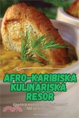 Afro-Karibiska Kulinariska Resor