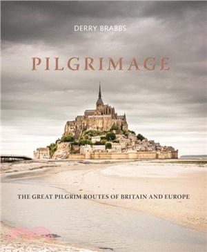 Pilgrimage：The Great Pilgrim Routes of Britain and Europe