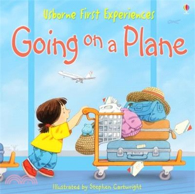 First Experiences: Going on a Plane