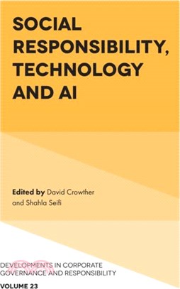 Social Responsibility, Technology and AI