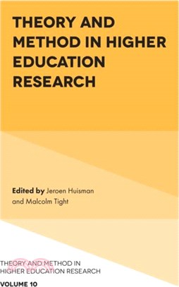 Theory and Method in Higher Education Research