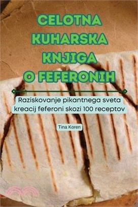 Celotna Kuharska Knjiga O Feferonih