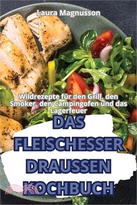 Das Fleischesser Draussen-Kochbuch