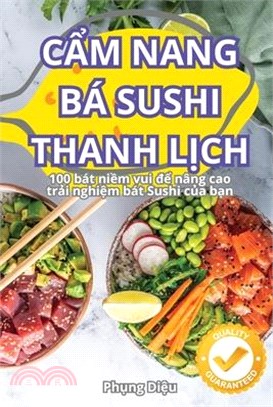 CẨm Nang Bá Sushi Thanh LỊch