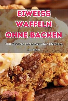 Eiweiss Waffeln Ohne Backen