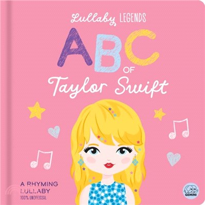 ABC of Taylor Swift：A Rhyming Lullaby