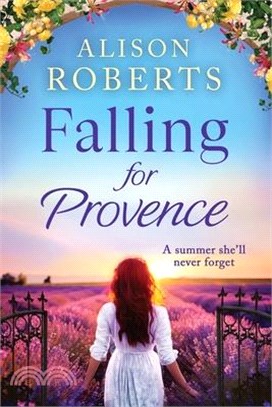 Falling For Provence