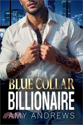 Blue Collar Billionaire
