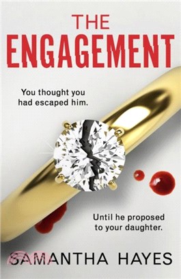 The Engagement：An absolutely unputdownable psychological thriller with a heart-pounding twist