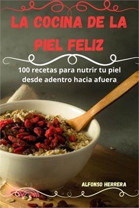 La Cocina de la Piel Feliz