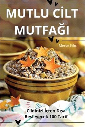 Mutlu Cİlt MutfaĞi