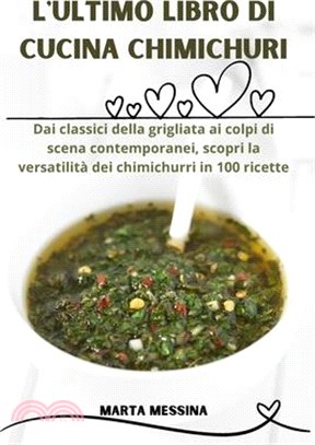 L'Ultimo Libro Di Cucina Chimichuri