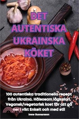 Det Autentiska Ukrainska Köket