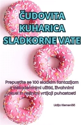 Čudovita Kuharica Sladkorne Vate