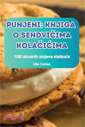 Punjeni Knjiga O SendviČima KolaČiĆima