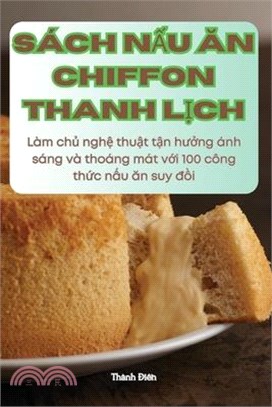 Sách NẤu Ăn Chiffon Thanh LỊch