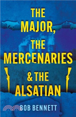 The Major, The Mercenaries and The Alsatian