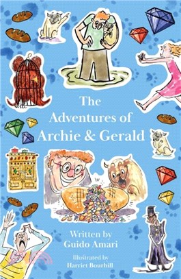 Archie & Gerald’s First Stupendous Adventure
