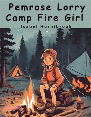 Pemrose Lorry Camp Fire Girl