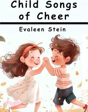 Child Songs of Cheer