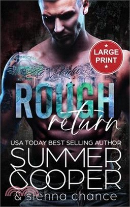 Rough Return: A Motorcycle Club New Adult Romance (Large Print Hardback)