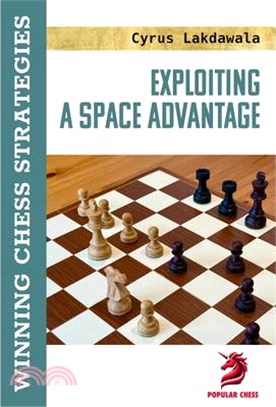 Exploiting a Space Advantage: Winning Chess Strategies