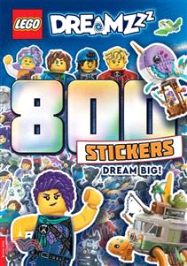 LEGO® DREAMZzz™: 800 Stickers: Dream Big!