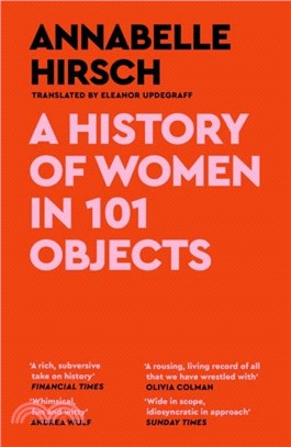 A History of Women in 101 Objects：A walk through female history