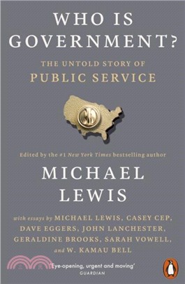 Who is Government?：The Untold Story of Public Service