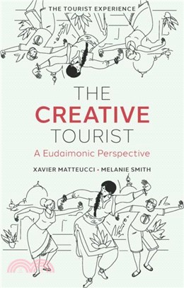 The Creative Tourist：A Eudaimonic Perspective