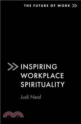 Inspiring Workplace Spirituality