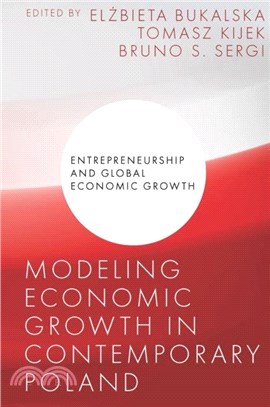 Modeling Economic Growth in Contemporary Poland