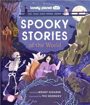 Lonely Planet Kids Spooky Stories of the World