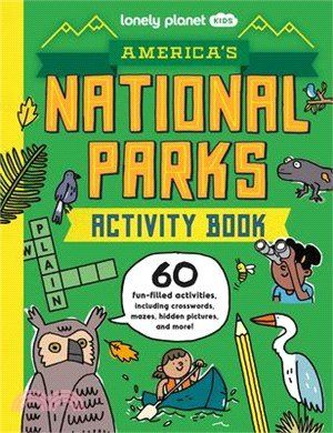 Lonely Planet Kids America's National Parks Activity Book 1