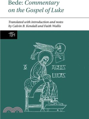 Bede: Commentary on the Gospel of Luke