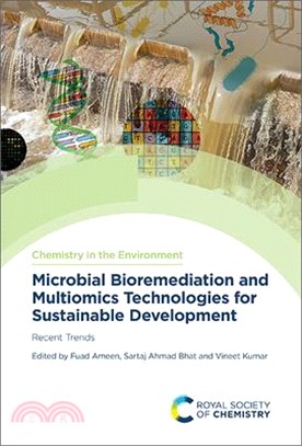 Microbial Bioremediation and Multiomics Technologies for Sustainable Development: Recent Trends