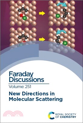 New Direction in Molecular Scattering：Faraday Discussion