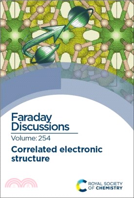 Correlated Electronic Structure：Faraday Discussion